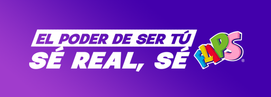 <strong>Sé real, sé Flips. Un nuevo propósito de marca para estar cada vez más cerca del consumidor</strong>