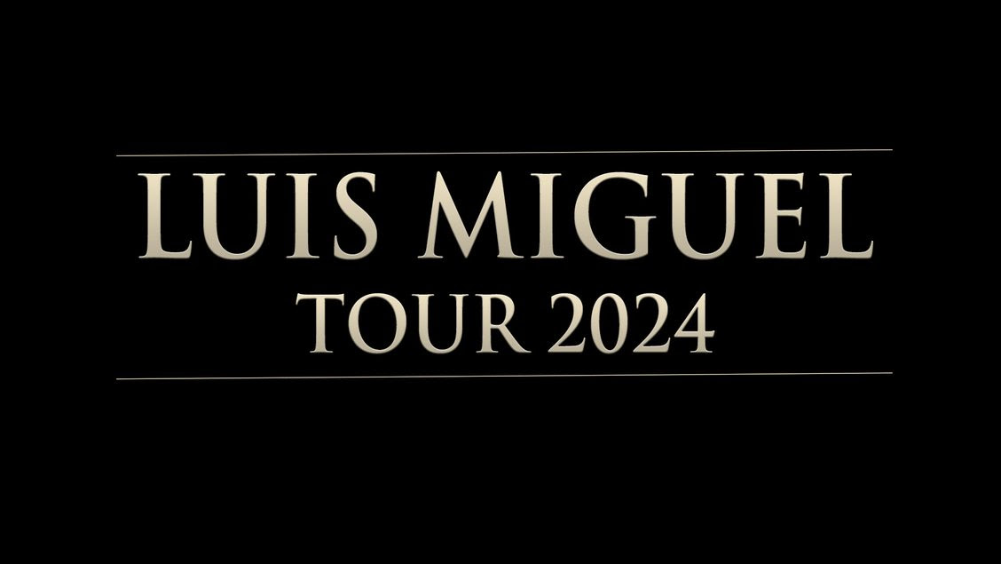 LUIS MIGUEL EXTIENDE SU GIRA
