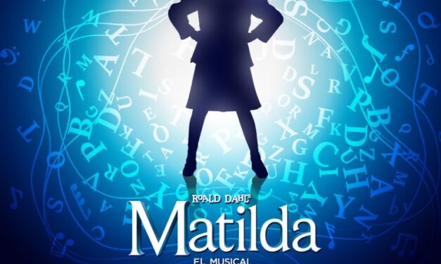 POR PRIMERA VEZ EN VENEZUELA MATILDA, EL MUSICAL