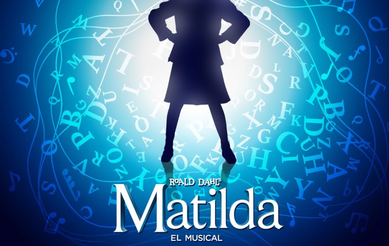 POR PRIMERA VEZ EN VENEZUELA MATILDA, EL MUSICAL