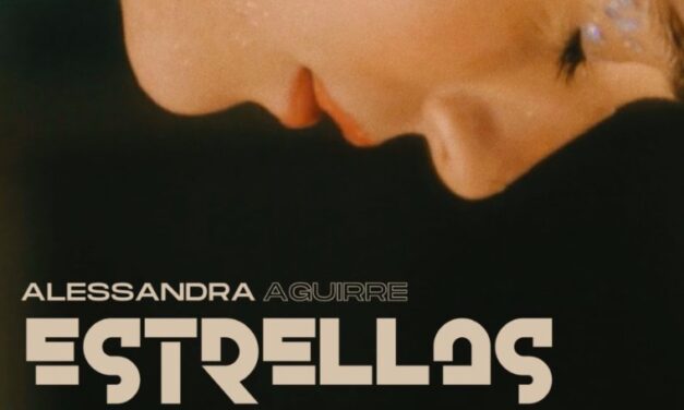 Alessandra Aguirre Brilla con el Lanzamiento de su Nuevo Sencillo, “Estrellas»