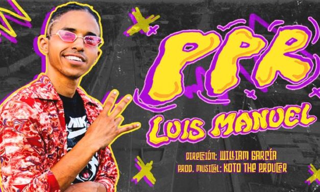 Luis Manuel viene a prender la época de fiesta con su tema “PPR”