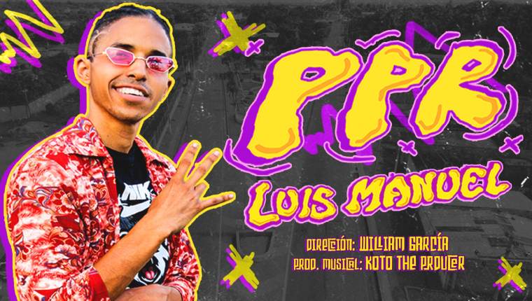 Luis Manuel viene a prender la época de fiesta con su tema “PPR”