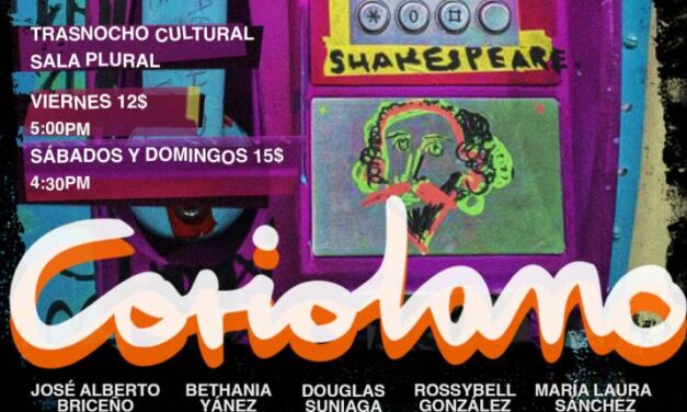 El Teatro de la Penumbra presenta “Coriolano” en el Trasnocho Cultural