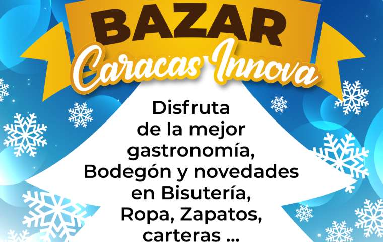 Extiende tu mano amiga y sé parte de la primera edición del Bazar navideño Innova Caracas 2023