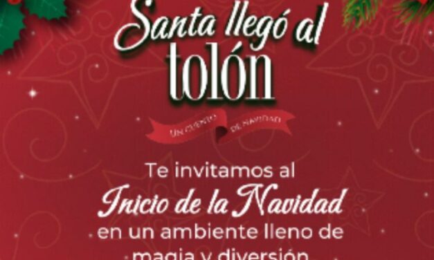 SANTA CLAUS Y LA NAVIDADLLEGAN AL TOLÓN FASHION MALL