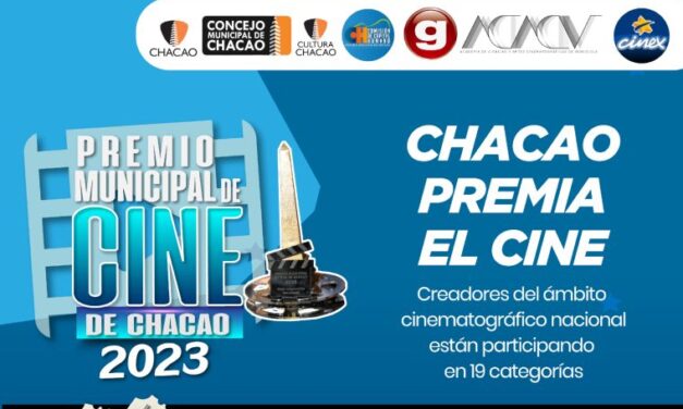 Chacao reconoce el talento nacional con el Premio Municipal de Cine