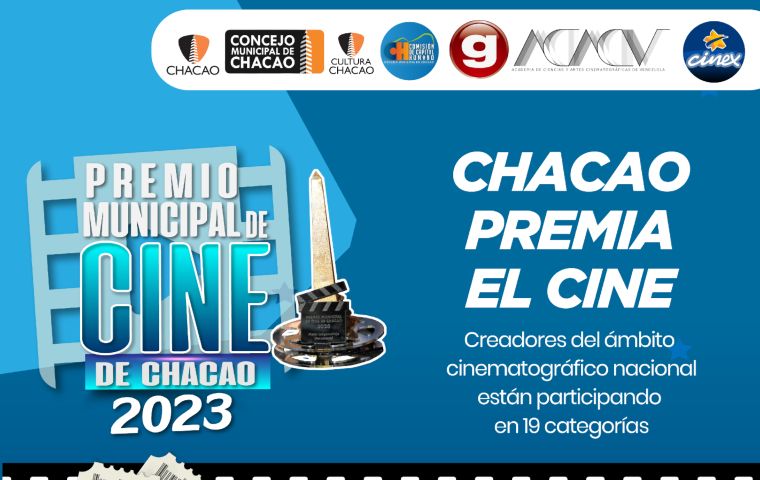 Chacao reconoce el talento nacional con el Premio Municipal de Cine