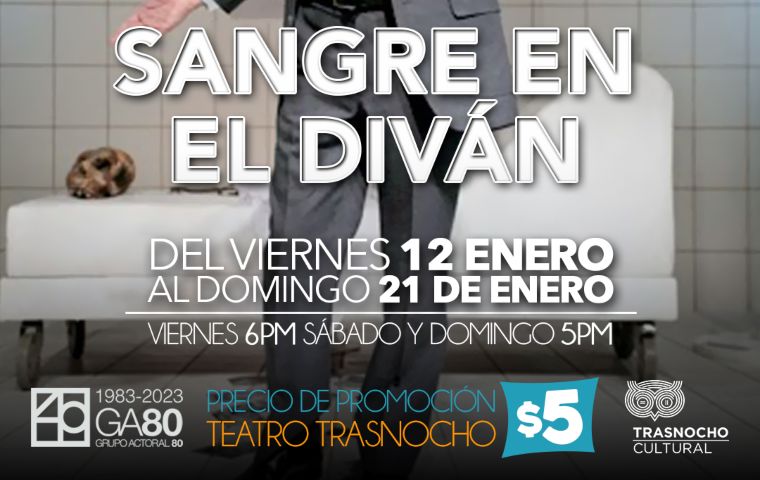 “Sangre en el diván” regresa al Teatro Trasnocho el 12 de enero por dos semanas