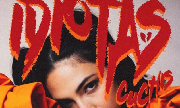 Carmen DeLeon presenta su nuevo sencillo «Idiotas Cuchis»
