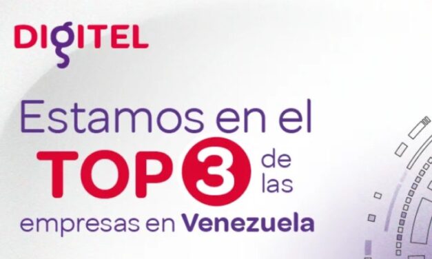 Digitel se posiciona como la tercera empresa en el Top 100 Compañías de la revista Business Venezuela