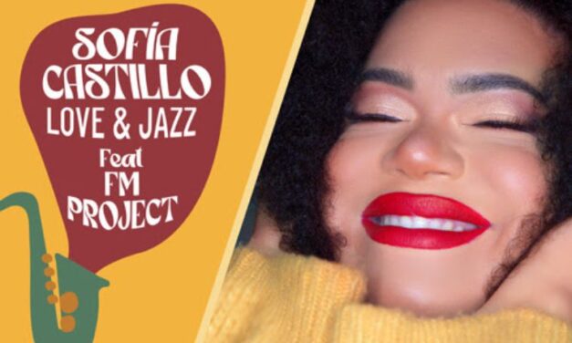 Sofía Castillo se viste de amor y jazz
