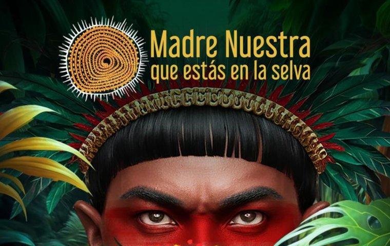 “Madre Nuestra que estás en la Selva” una obra multidimensional , una ofrenda de arte por la vida