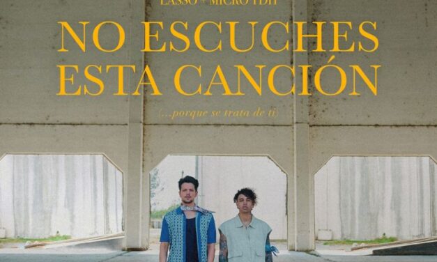 Lasso presenta “No Escuches Esta Canción”: El inevitable dolor del desamor