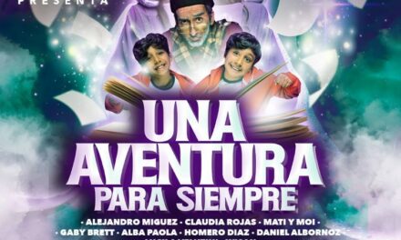 Vuelve «Una Aventura Para Siempre» A la Concha Acústica de Bello Monte
