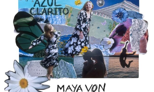 Maya Von: Canciones para mirar el cielo Azul Clarito