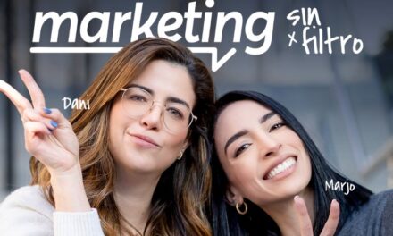 Daniela Goicoechea y Marjori Haddad consolidan “Marketing Sin Filtro” como el podcast que habla claro sobre mercadeo