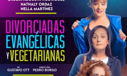 La amistad femenina en Divorciadas, evangélicas y vegetarianas