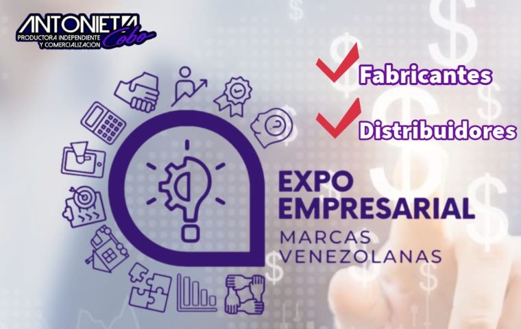 Expo Empresarial Marcas Venezolanas será en Caracas