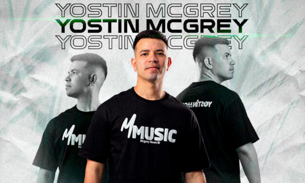 YOSTIN MCGREY SONANDO A OTRO NIVEL CON ”LA FAMA”