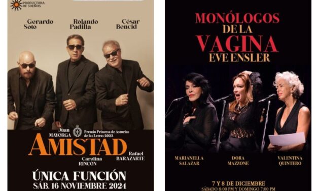 Regresan a la cartelera teatral las aclamadas obras “Amistad” y “Monólogos de la Vagina”