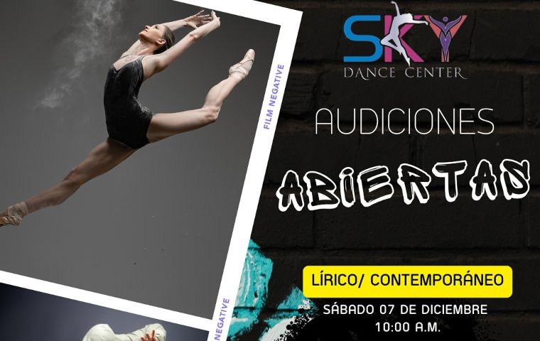 Sky Dance Center anuncia sus audiciones para bailarines en los generos: Lirico, contemporaneo y comercial 