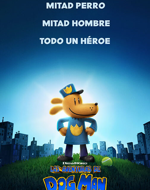 La película animada Las Aventuras de Dog Man estrena este jueves 30 de enero