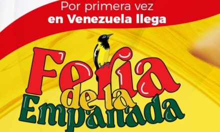 LLEGA LA PRIMERA EDICIÓN DE LA FERIA DE LA EMPANADA PARA RECIBIR A LOS AMANTES DEL PRECIADO PLATO VENEZOLANO