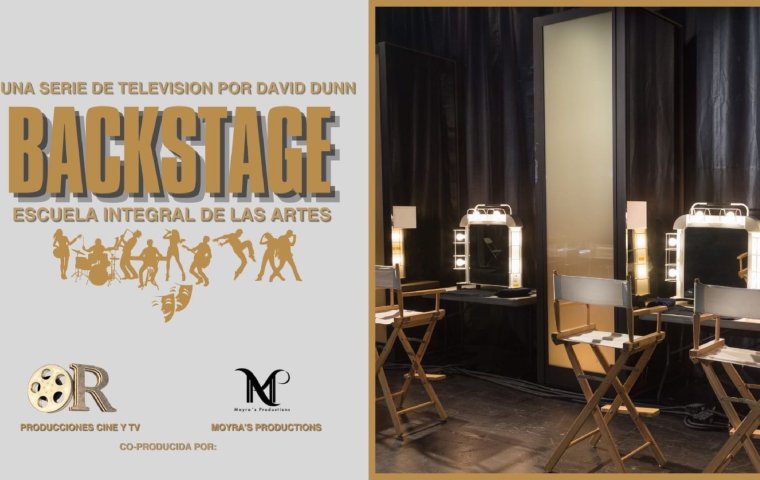 BACKSTAGE: Una serie que nace del alma yapuesta al talento latinoamericano