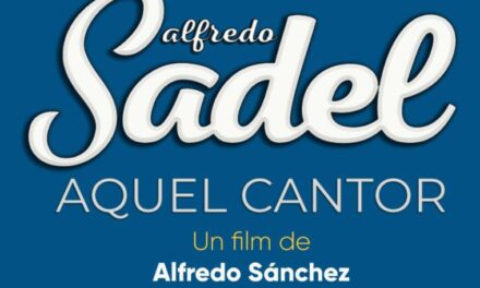 “Alfredo Sadel: Aquel Cantor” regresa al Trasnocho Cultural