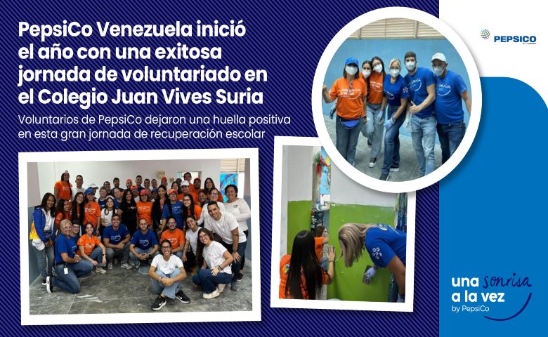 PepsiCo Venezuela inicia su programa de voluntariado 2025 con una jornada transformadora en el Colegio Juan Vives Suria