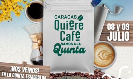 La 5ta edición de Caracas Quiere Café es un hecho