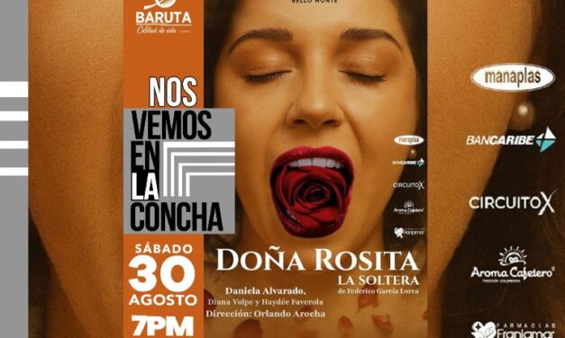 “Doña Rosita la Soltera” de García Lorca se presenta gratis este sábado en La Concha Acústica de Bello Monte 