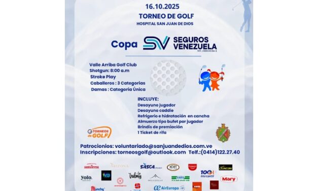 Hospital San Juan de Dios, organiza Torneo de Golf copa Seguros Venezuela a beneficio de pacientes pediátricos