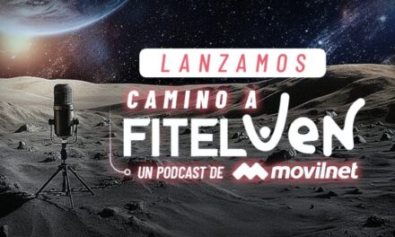 Movilnet lanza el podcast ‘Camino a Fitelven’: una antesala al evento tecnológico del año