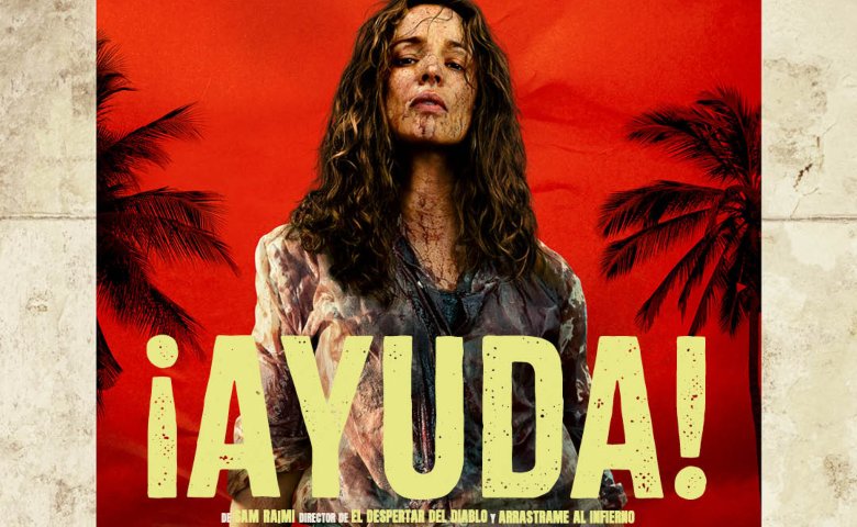 Sam Raimi vuelve a la gran pantalla con ¡Ayuda!