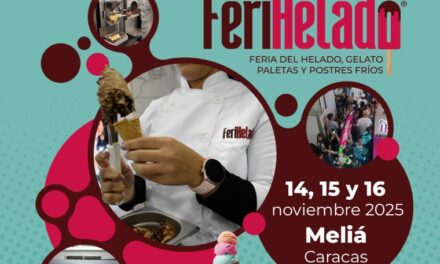 ¡El punto de encuentro de heladería vuelve a Caracas! FERIHELADO 2025                                                                      