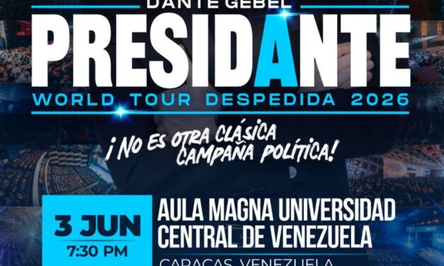 Dante Gebel anuncia su “Presidante 2026 | World tour despedida” en Venezuela