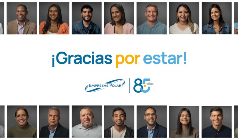 “Gracias por estar”: Empresas Polar celebra 85 años con un homenaje a la gente  