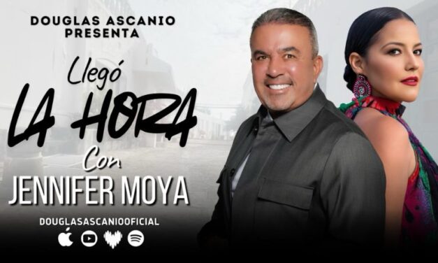 Douglas Ascanio y Jennifer Moya paran el reloj con Llegó la hora el adiós que prohíbe el olvido