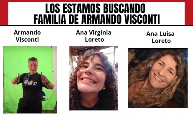 Los estamos buscando: Familia de Armando Visconti – Comunicado