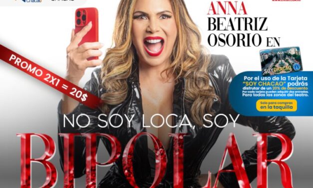 Las comedias «No soy loca, soy bipolar» y «Si o no?, Terapia de Pareja» están de vuelta a las tablas del Centro Cultural Chacao