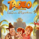 Gran Estreno: Tadeo el explorador y la lámpara maravillosa llega a los cines de Venzuela