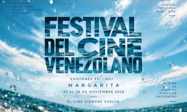 Resistencia, pasión e historia: El Festival del Cine Venezolano regresa a Margarita con una monumental edición doble