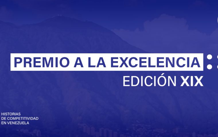 Venezuela Competitiva abre convocatoria a la XIX edición del Premio a la Excelencia bajo la premisa de «Hacer País»